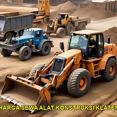 Mengenal Harga Sewa Alat Konstruksi Klaten Secara Umum